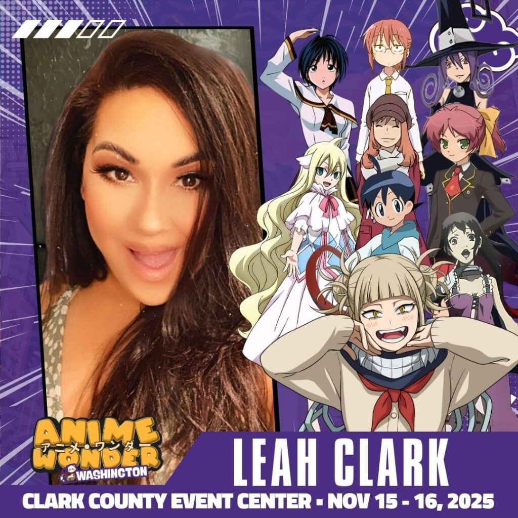 Leah clark - the voice of Himiko Toga in hero academia joins anime wonder ridgefield washington