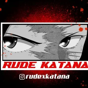 Rude Katana