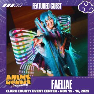 ridgefield-washington-Anime-Wonder-FAELIAE-1