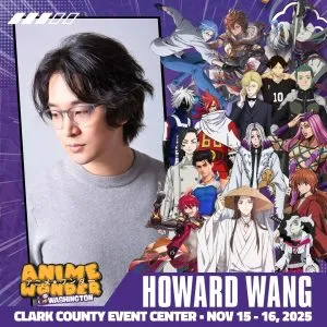 ridgefield washington Anime Wonder Howard Wang