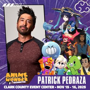 ridgefield washington Anime Wonder Patrick Pedraza