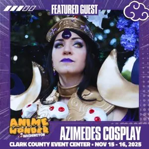 ridgefield washington Anime Wonder azimedes cosplay